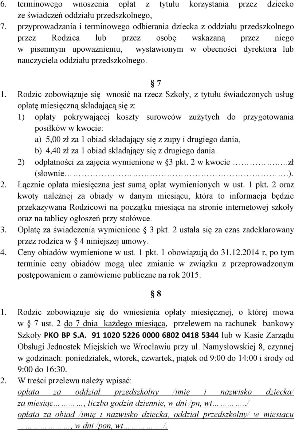 nauczyciela oddziału przedszkolnego. 7 1.