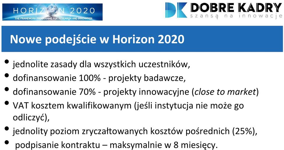 (close to market) VAT kosztem kwalifikowanym (jeśli instytucja nie może go odliczyć),