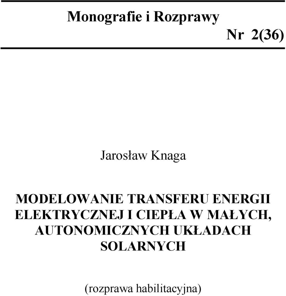ELEKTRYCZNEJ I CIEPŁA W MAŁYCH,