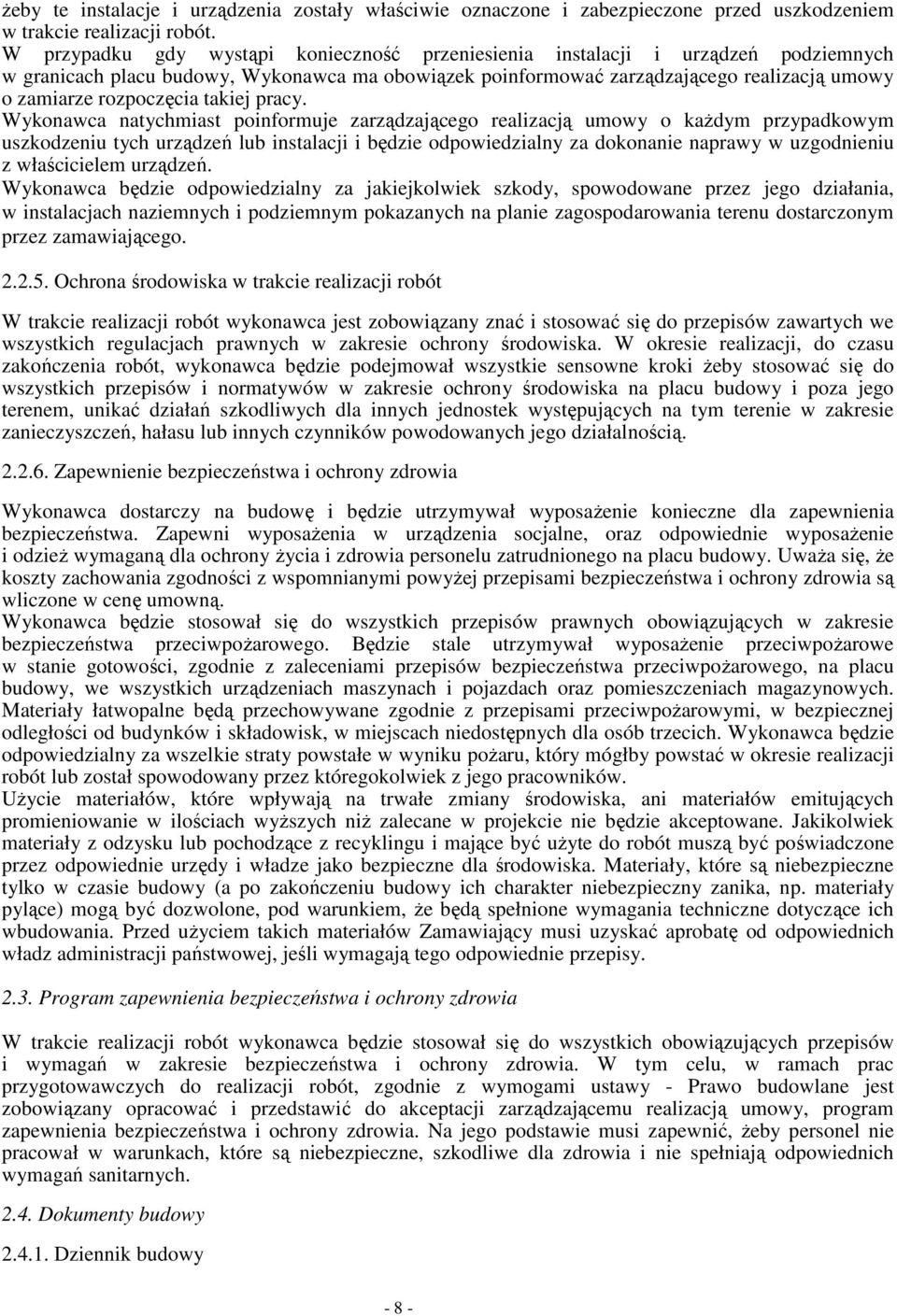 rozpoczęcia takiej pracy.