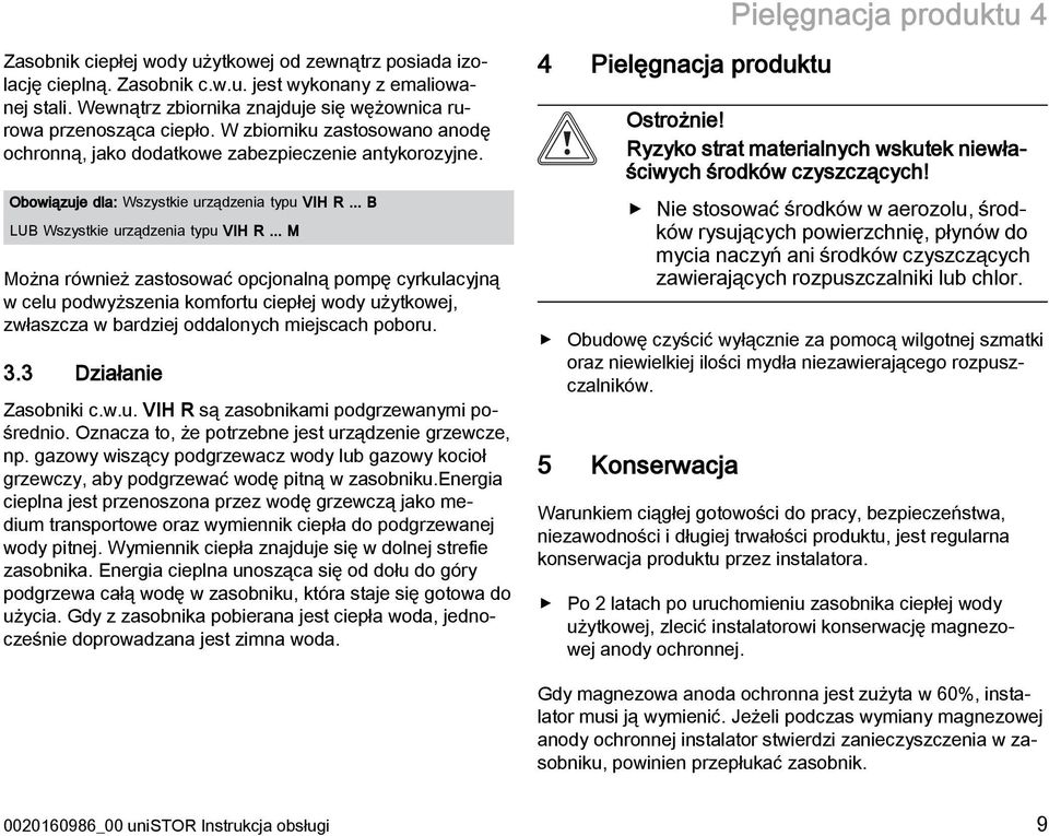 Obowiązuje dla: Wszystkie urządzenia typu VIH R... B LUB Wszystkie urządzenia typu VIH R.