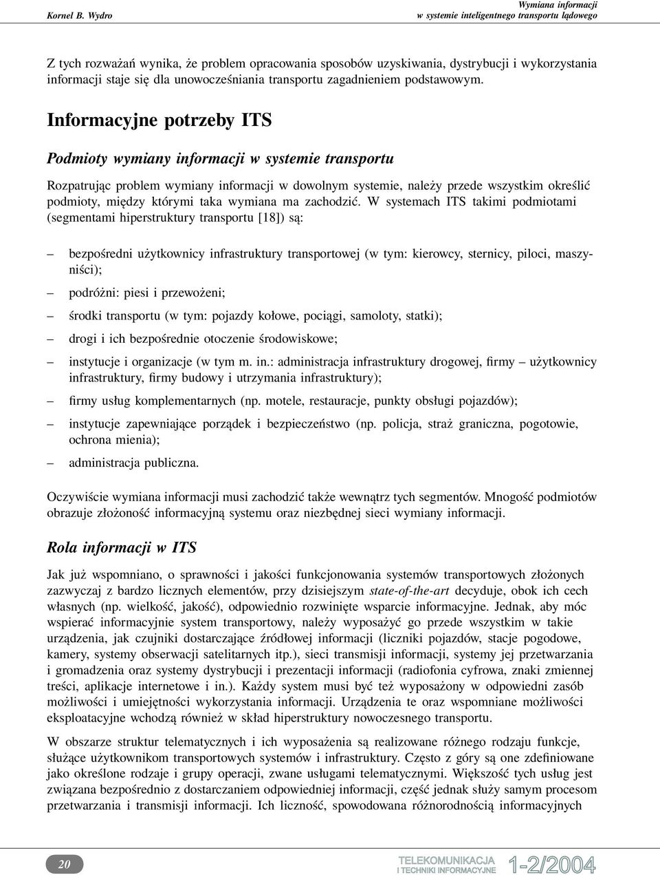 wymiana ma zachodzić.