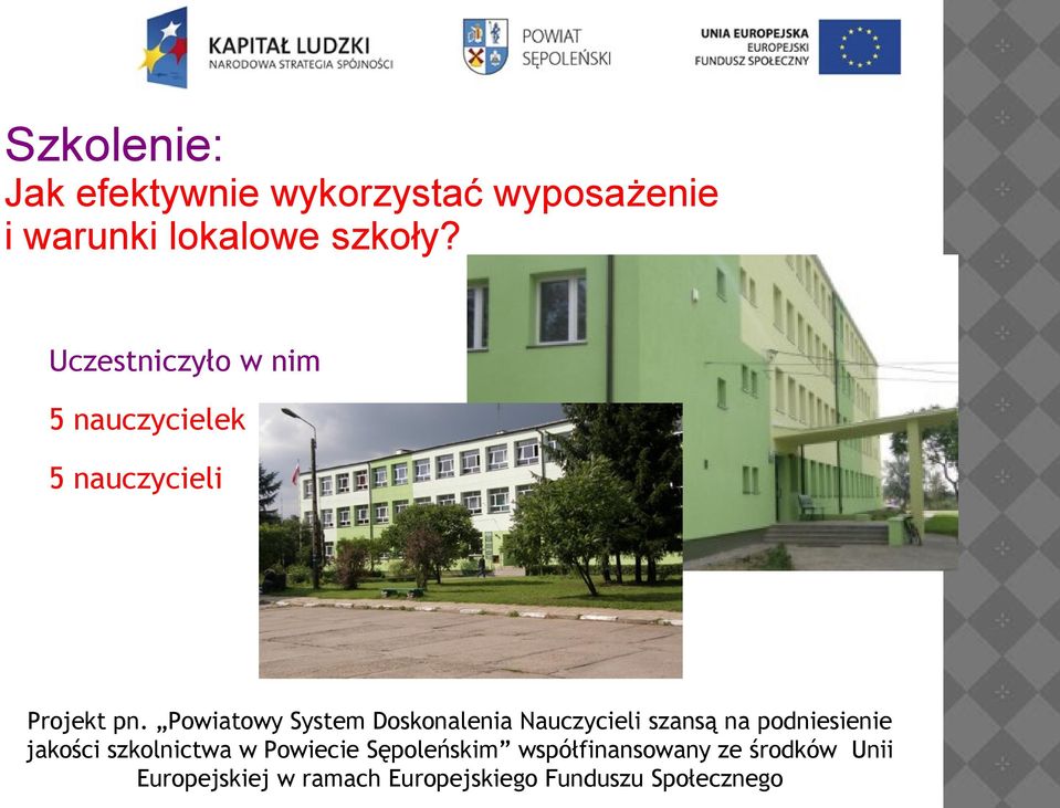 warunki lokalowe szkoły?