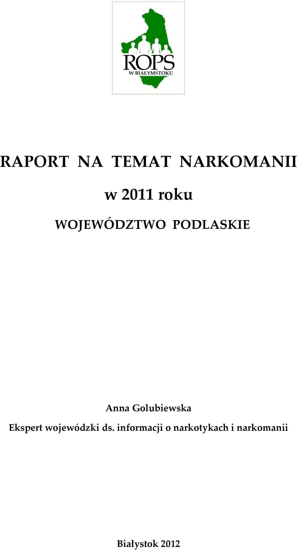Golubiewska Ekspert wojewódzki ds.