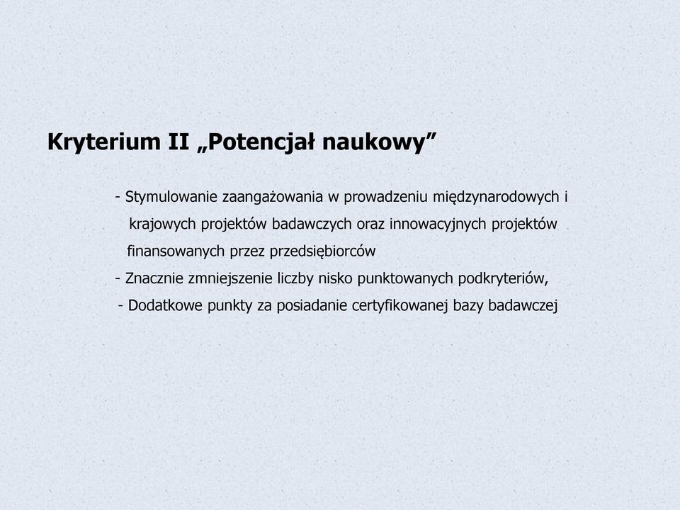 finansowanych przez przedsiębiorców - Znacznie zmniejszenie liczby nisko