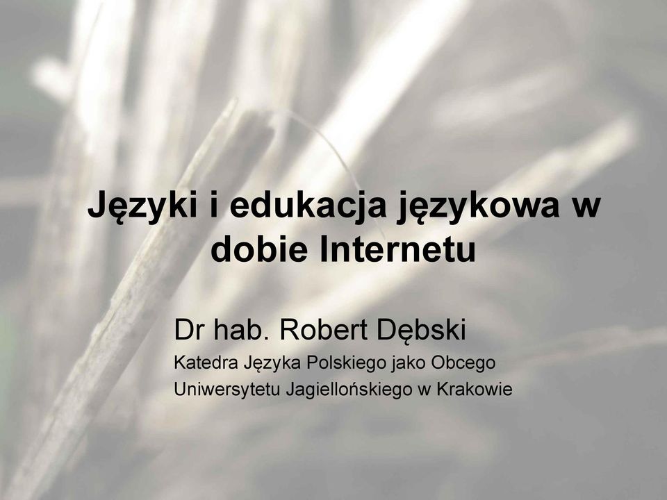 Robert Dębski Katedra Języka