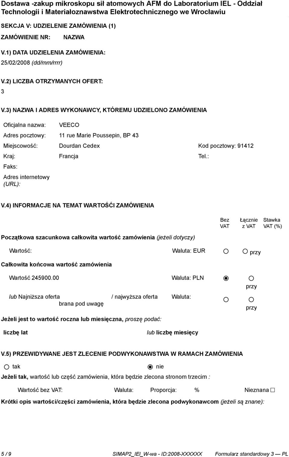 : Faks: Adres internetowy (URL): V.