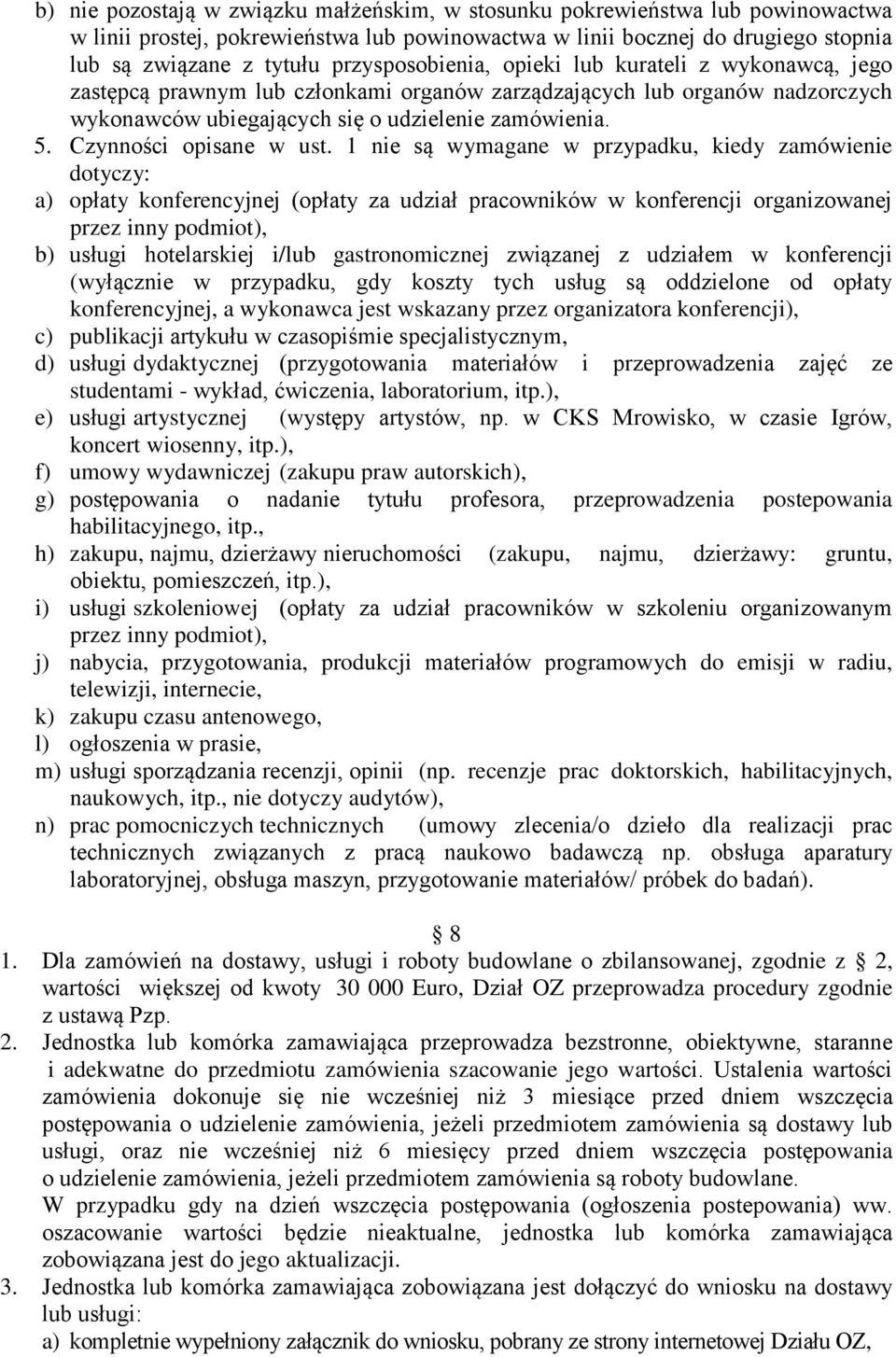 Czynności opisane w ust.