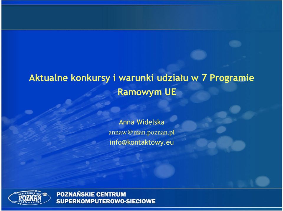 Ramowym UE Anna Widelska