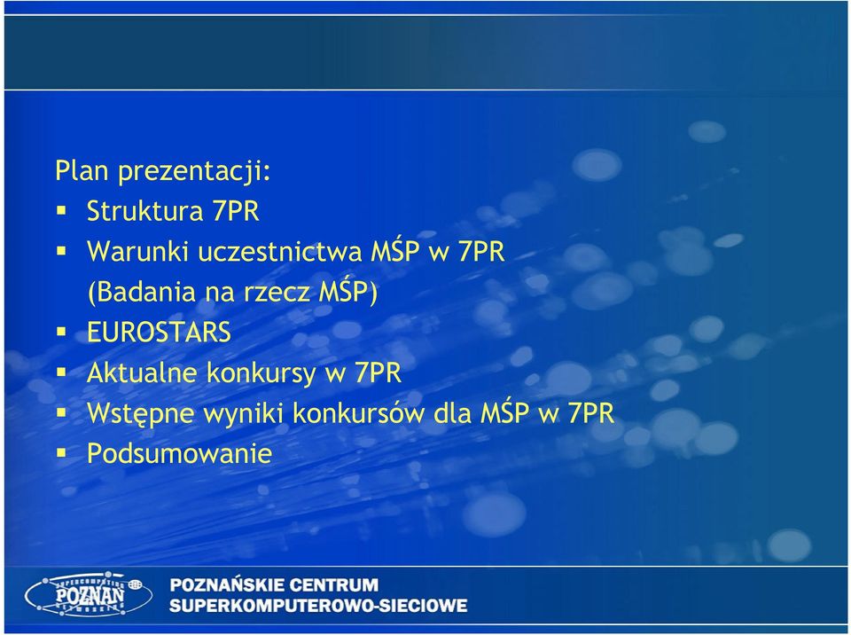 MŚP) EUROSTARS Aktualne konkursy w 7PR