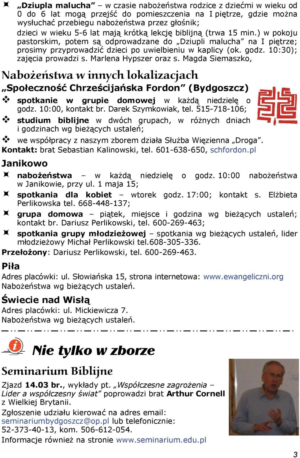10:30); zajęcia prowadzi s. Marlena Hypszer oraz s.