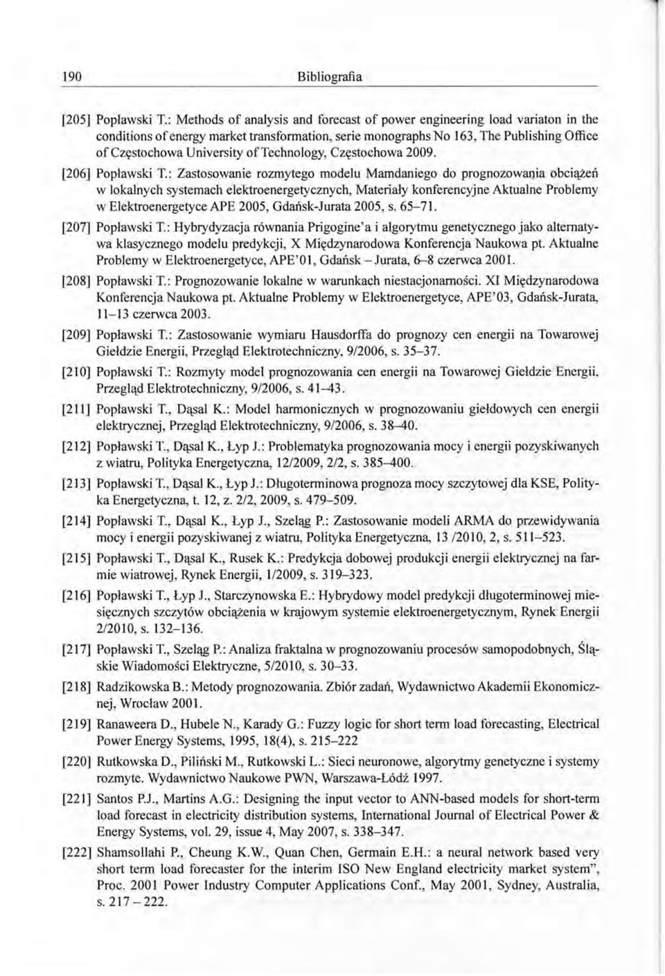 oftechnology, Częstochowa 2009. [206] Popławski T.