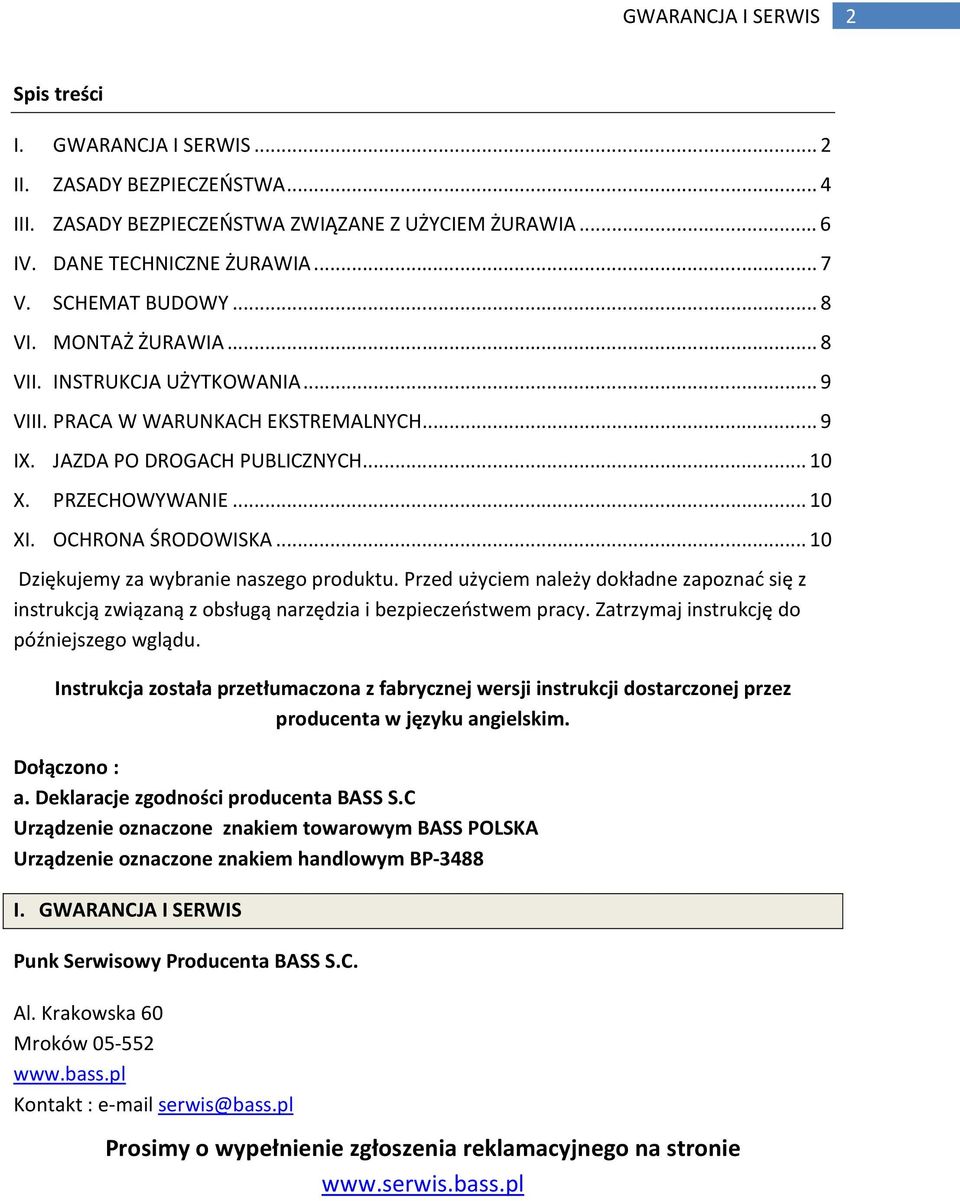 OCHRONA ŚRODOWISKA... 10 Dziękujemy za wybranie naszego produktu. Przed użyciem należy dokładne zapoznać się z instrukcją związaną z obsługą narzędzia i bezpieczeństwem pracy.