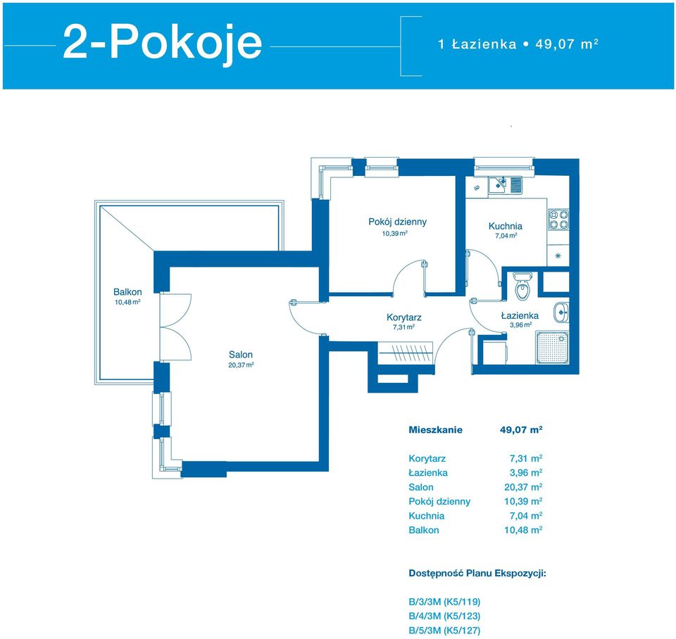 Pokój dzienny 10,39 m 2 Kuchnia 7,04 m 2 Balkon