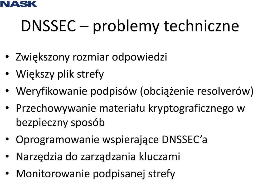 materiału kryptograficznego w bezpieczny sposób Oprogramowanie