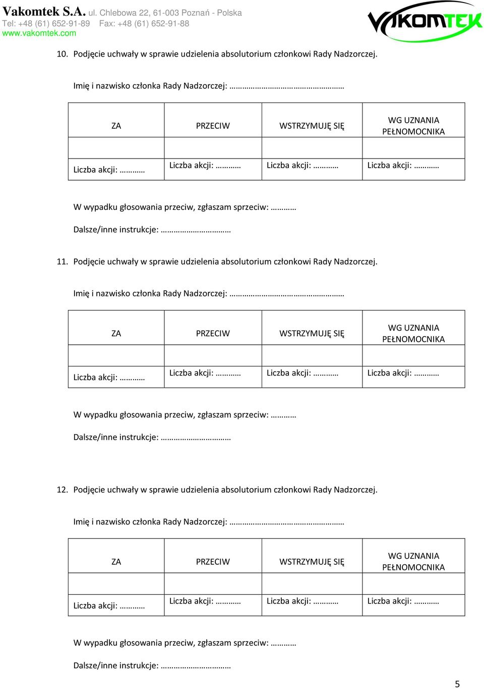 Podjęcie uchwały w sprawie udzielenia absolutorium członkowi