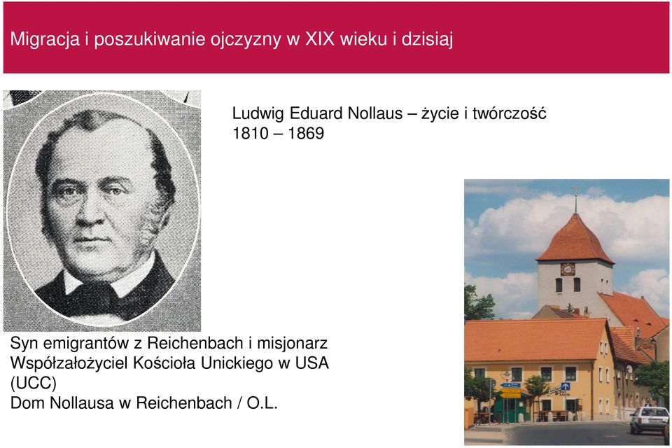 emigrantów z Reichenbach i misjonarz Współzałożyciel
