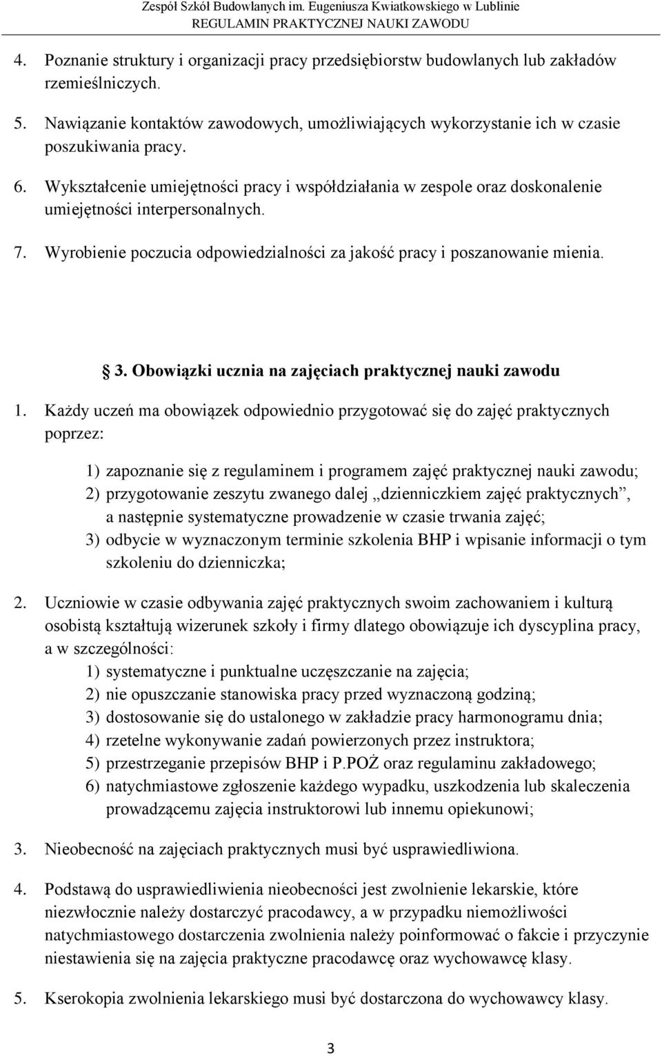 Obowiązki ucznia na zajęciach praktycznej nauki zawodu 1.