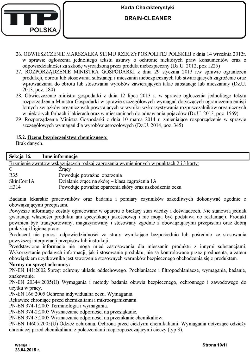 ROZPORZĄDZENIE MINISTRA GOSPODARKI z dnia 29 stycznia 2013 r.