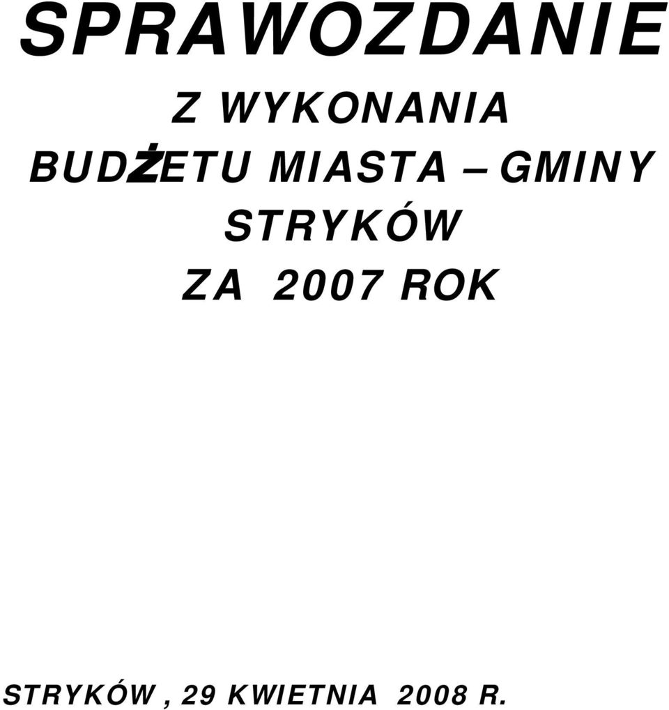 MIASTA GMINY STRYKÓW ZA