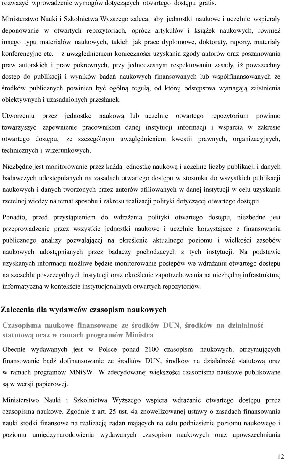 materiałów naukowych, takich jak prace dyplomowe, doktoraty, raporty, materiały konferencyjne etc.
