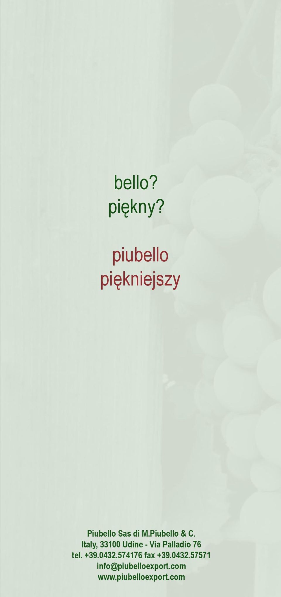 Piubello & C.