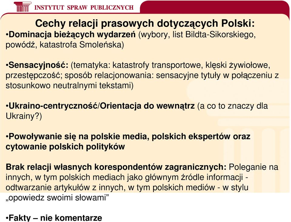 wewnątrz (a co to znaczy dla Ukrainy?