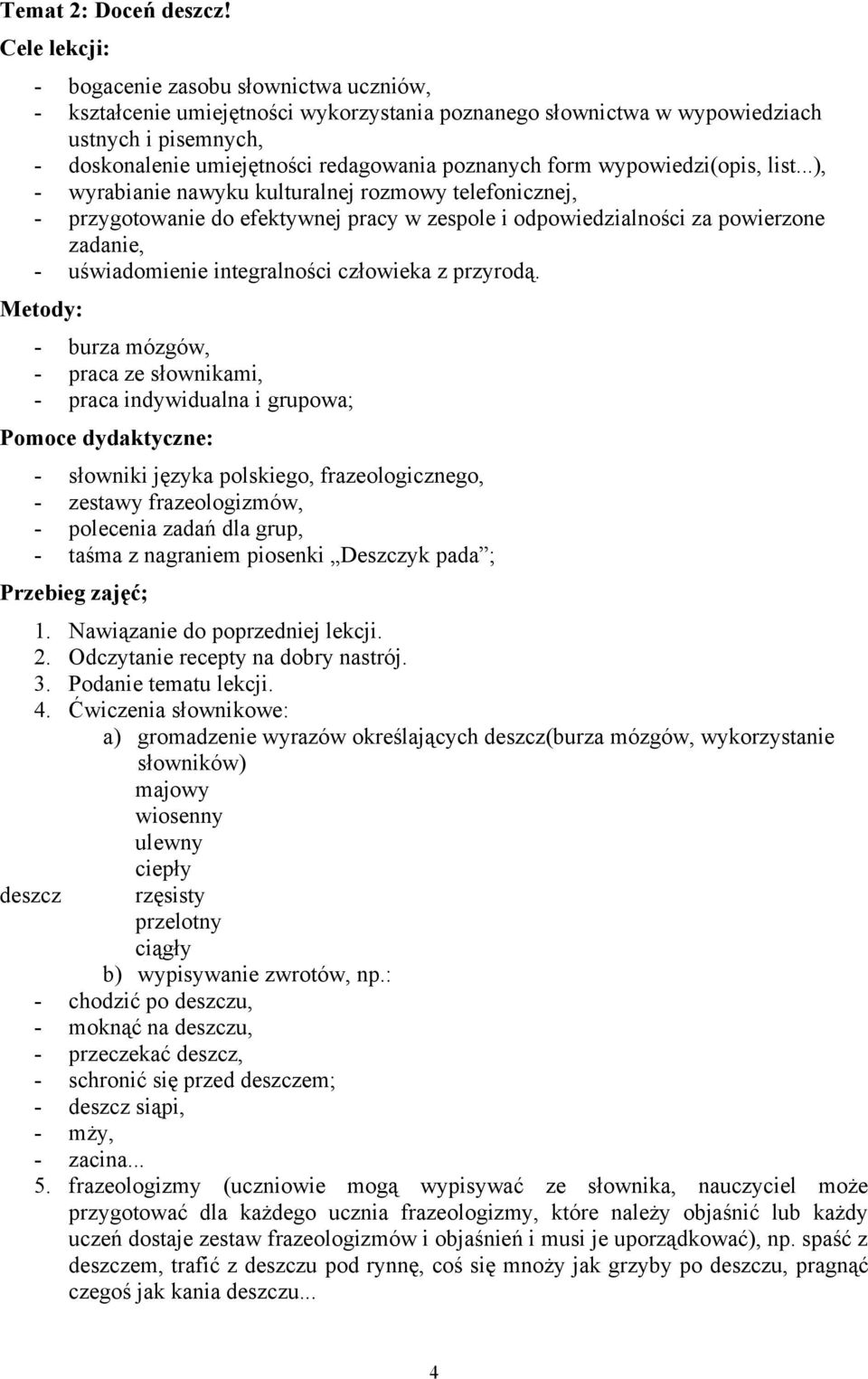 poznanych form wypowiedzi(opis, list.
