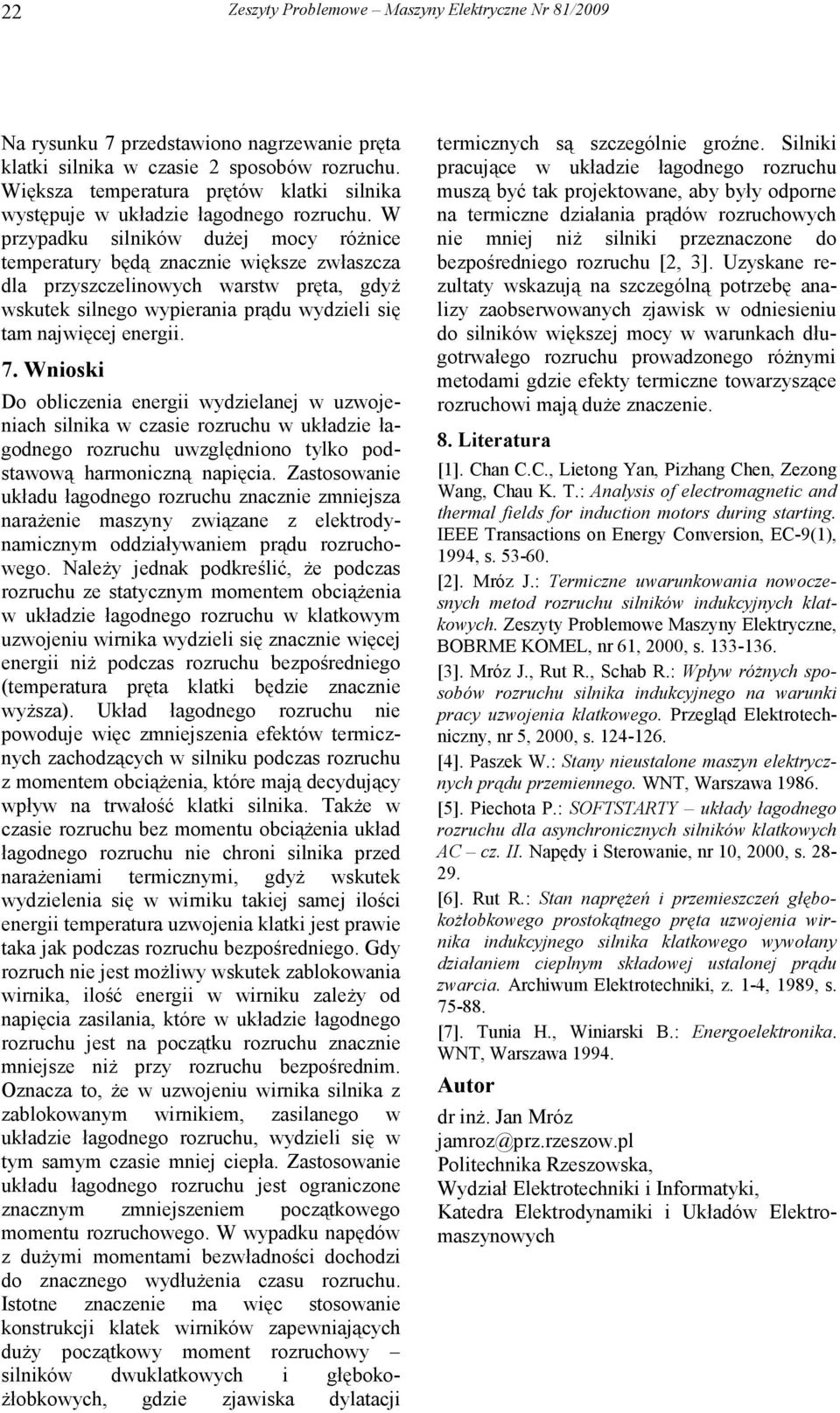 nioki o oliczenia enegii wydzielanej w uzwojeniach ilnika w czaie ozuchu w układzie łagodnego ozuchu uwzględniono ylko podawową hamoniczną napięcia.