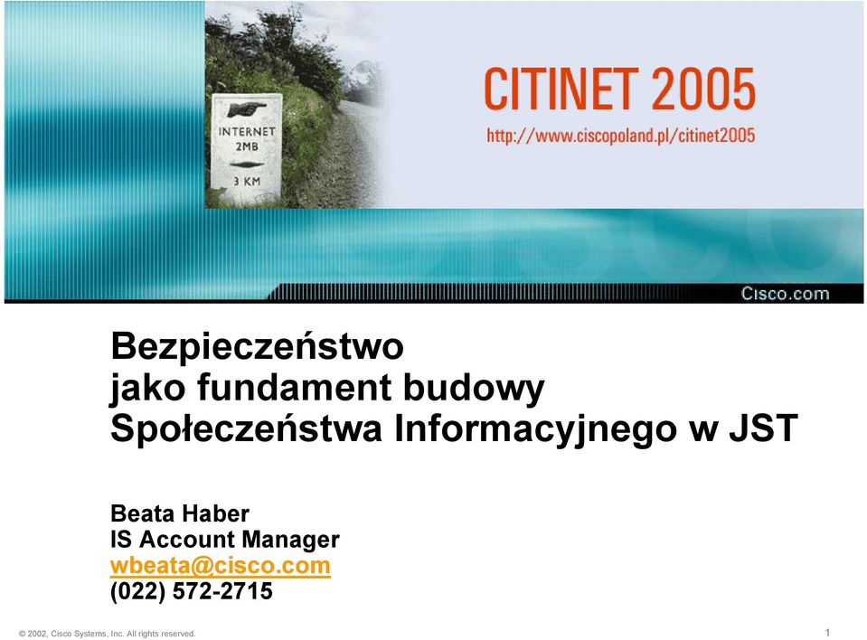Haber IS Account Manager wbeata@cisco.
