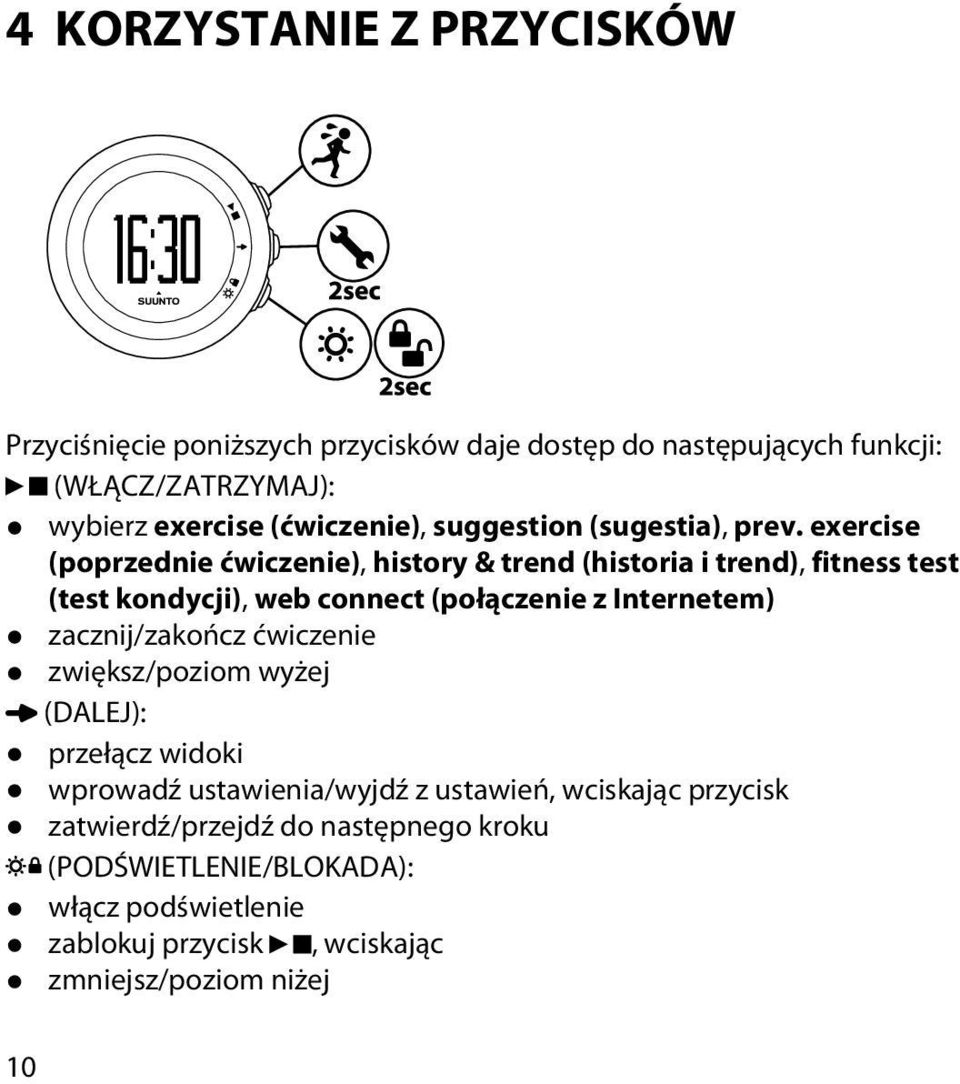 exercise (poprzednie ćwiczenie), history & trend (historia i trend), fitness test (test kondycji), web connect (połączenie z Internetem)