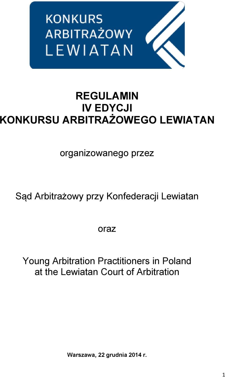 Lewiatan oraz Young Arbitration Practitioners in Poland