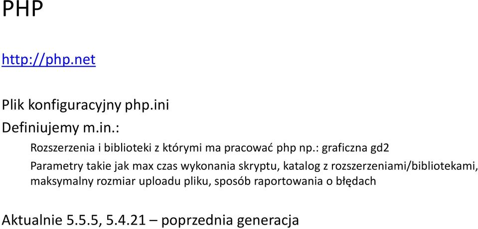 : graficzna gd2 Parametry takie jak max czas wykonania skryptu, katalog z