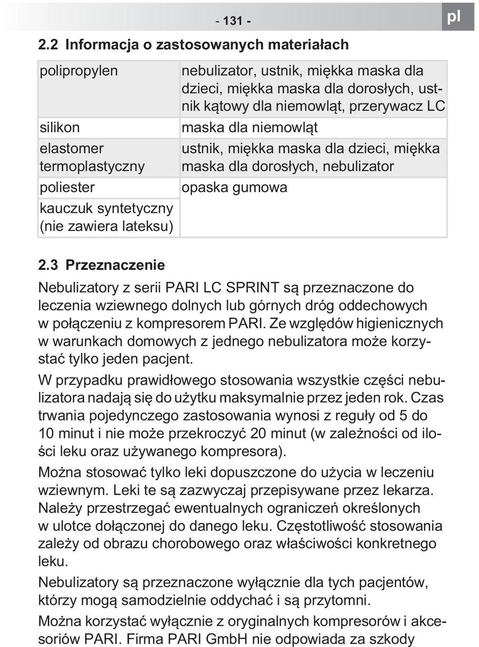 dla doros ych, ustnik k towy dla niemowl t, przerywacz LC maska dla niemowl t ustnik, mi kka maska dla dzieci, mi kka maska dla doros ych, nebulizator opaska gumowa 2.