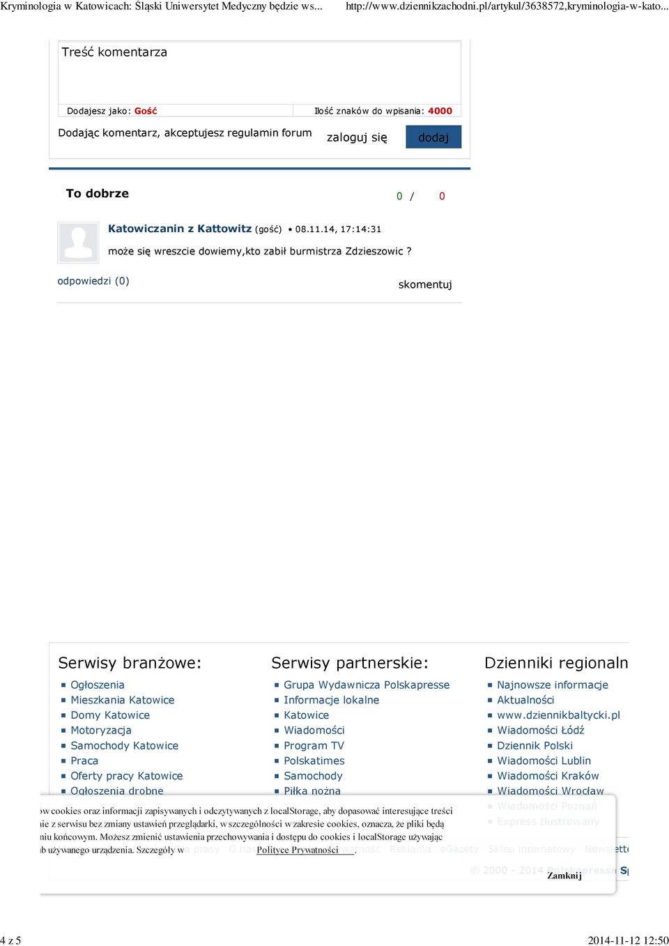 Wydawnicza Polskapresse Informacje lokalne Katowice Wiadomości Program TV Polskatimes Samochody Piłka nożna Dzienniki regionalne: Najnowsze informacje Aktualności www.dziennikbaltycki.