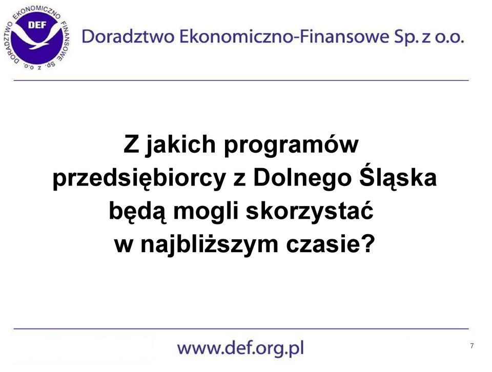 Dolnego Śląska będą