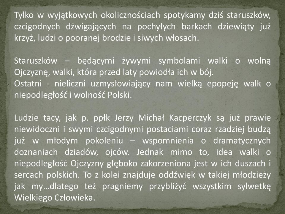 Ludzie tacy, jak p.