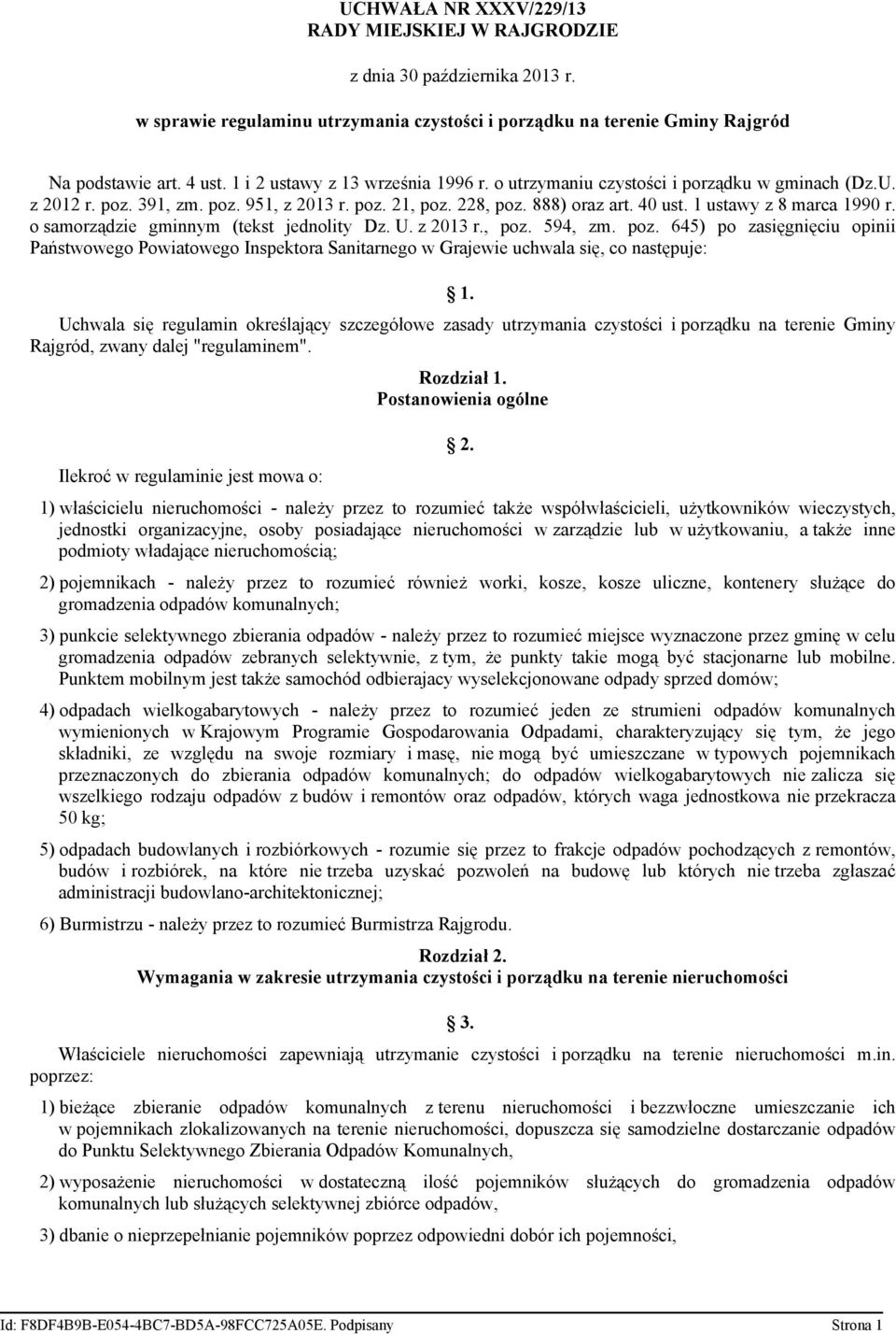 1 ustawy z 8 marca 1990 r. o samorządzie gminnym (tekst jednolity Dz. U. z 2013 r., poz.