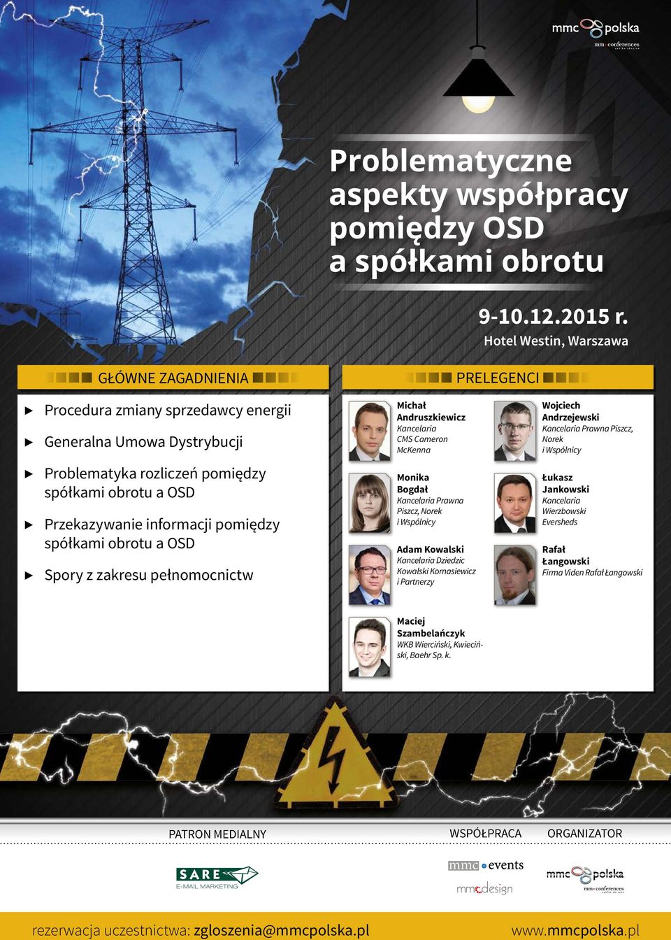 Kancelaria Prawna Piszcz, Norek i Wspólnicy Problematyka rozliczeń pomiędzy spółkami obrotu a OSD Przekazywanie informacji pomiędzy spółkami obrotu a OSD Spory z zakresu