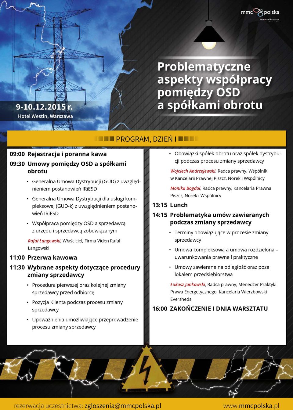 Wybrane aspekty dotyczące procedury zmiany sprzedawcy Procedura pierwszej oraz kolejnej zmiany sprzedawcy przed odbiorcę Pozycja Klienta podczas procesu zmiany sprzedawcy Obowiązki spółek obrotu oraz