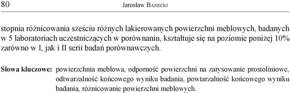 badań porównawczych.
