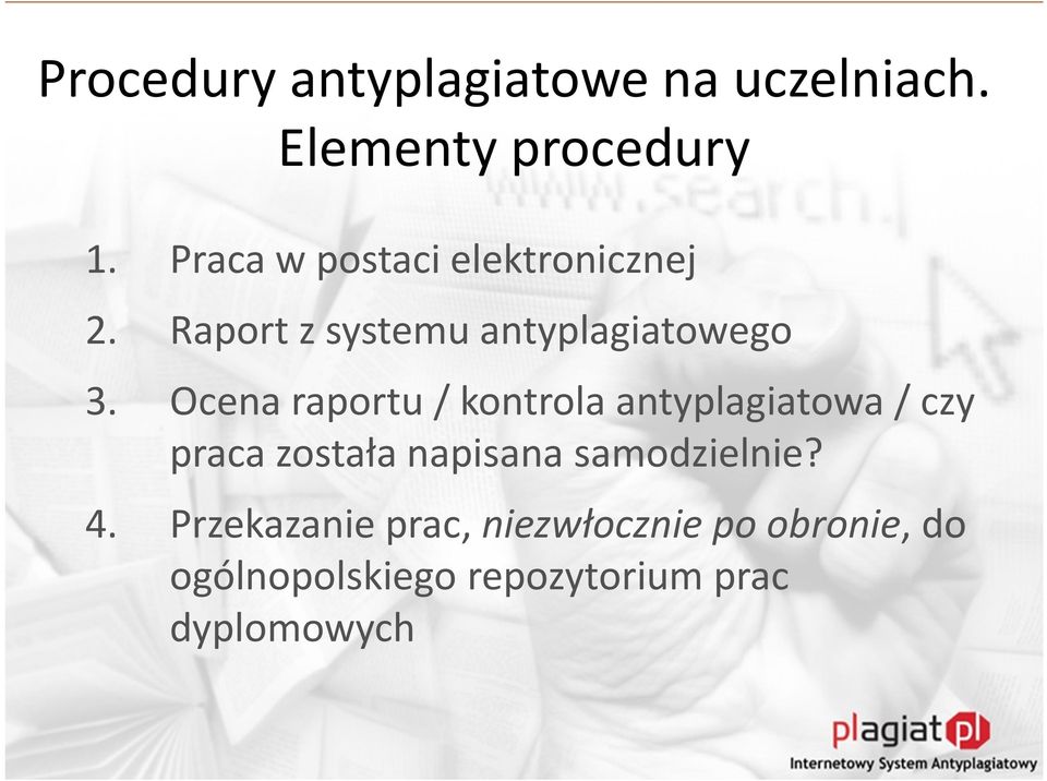 Ocena raportu / kontrola antyplagiatowa/ czy praca została napisana