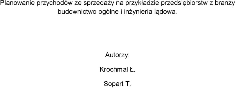 branży budownictwo ogólne i