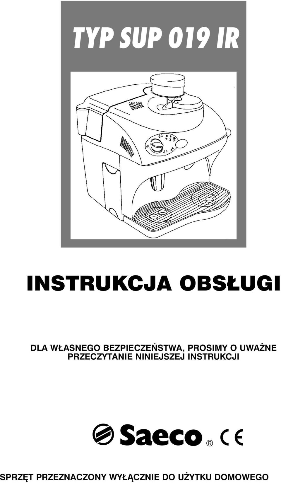 PRZECZYTANIE NINIEJSZEJ INSTRUKCJI