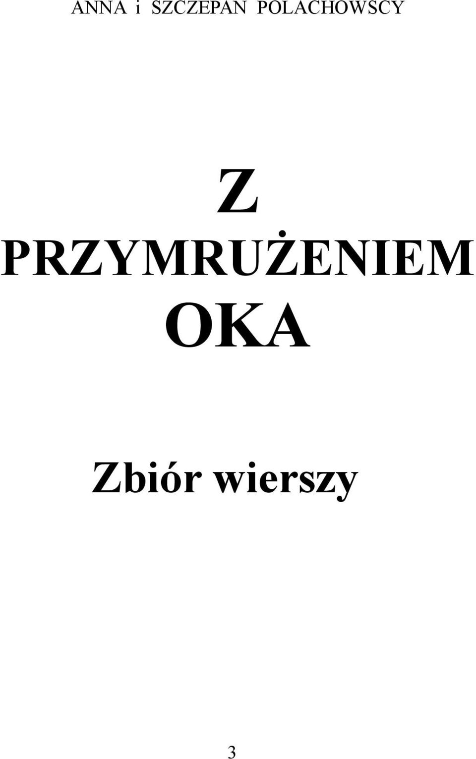 PRZYMRUŻENIEM