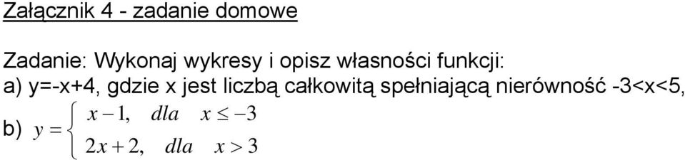 gdzie x jest liczbą całkowitą spełniającą