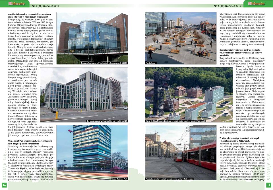 Rzeczywiście przed świętami oddany został do użytku tzw. plac kwiatowy, który powstał w ścisłym centrum miasta.