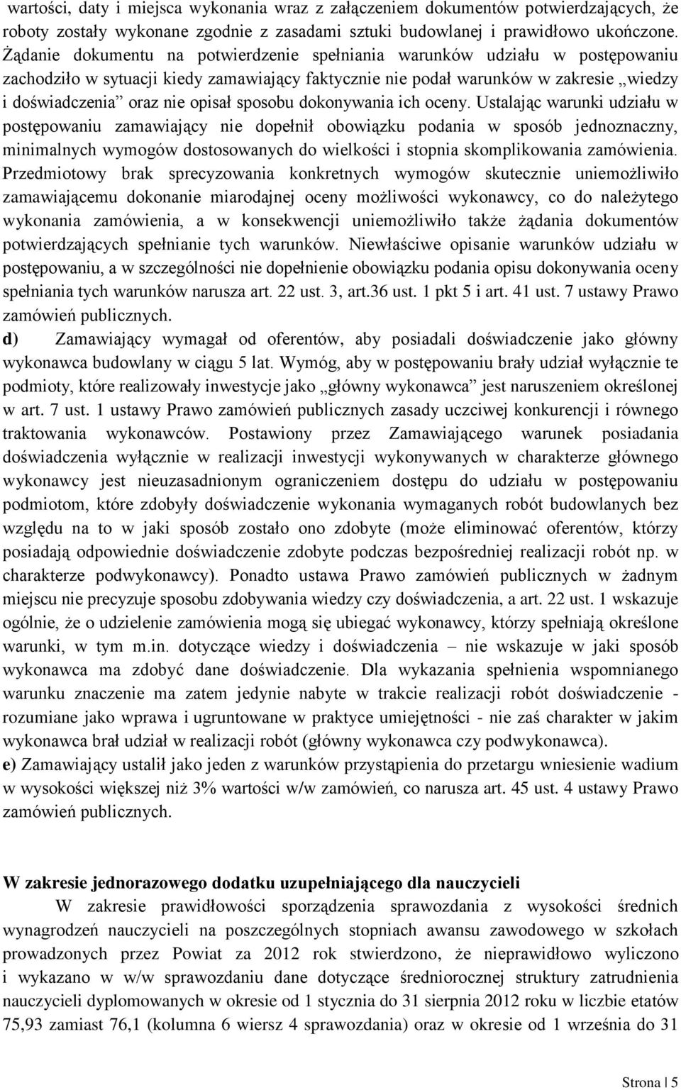sposobu dokonywania ich oceny.