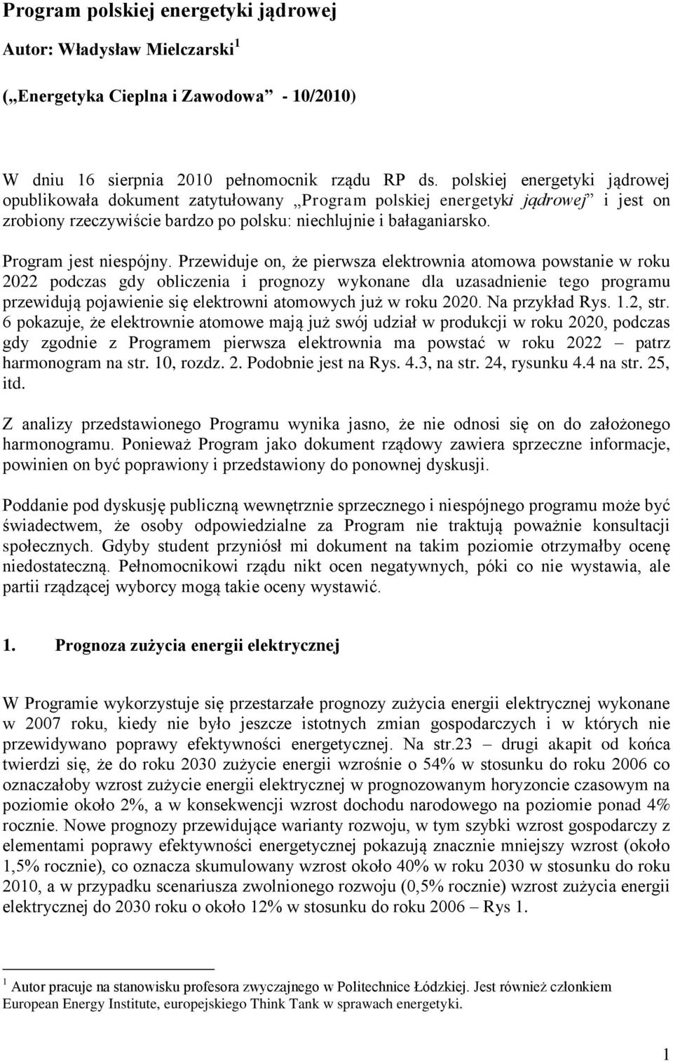 Program jest niespójny.