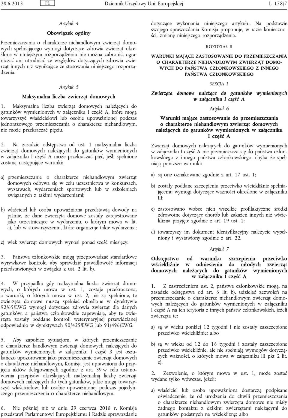 Artykuł 5 Maksymalna liczba zwierząt domowych 1.